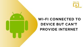 Wi Fi Connected to Device But Can’t Provide Internet [upl. by Mimajneb]