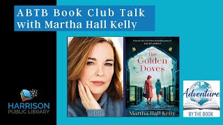 Adventures by the Book with Martha Hall Kelly [upl. by Yenal]