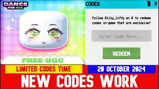 NEW CODES OCTOBER 20 2024 Dance for UGC ROBLOX  Expires in 15 Hours [upl. by Jourdan]