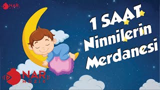 ANNE SESİNDEN 1 SAAT NİNNİLERİN MERDANESİ NİNNİSİ [upl. by Amsaj328]