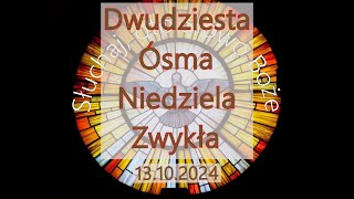 Czytania z dnia 13102024  Dwudziesta Ósma Niedziela zwykła Rok B II [upl. by Gastineau]