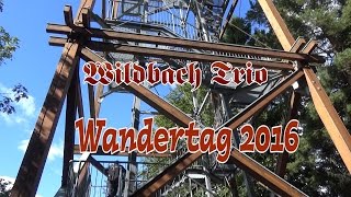 Wildbach Trio Wandertag 2016 [upl. by Fagen377]