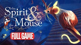 THE SPIRIT AND THE MOUSE Gameplay Walkthrough  FULL GAME  PC HD No Commentary [upl. by Torray]