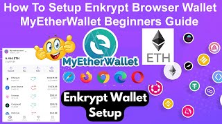 How To Enkrypt MEW Setup Browser Wallet  Ethereums Original Wallet [upl. by Ecydnac]