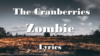 The Cranberries  Zombie Lyrics HQ Audio 🎵 [upl. by Pals]