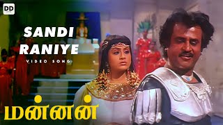 Sandi Raniye  Official Video  Mannan  Rajinikanth  Kushboo  Vijayashanti ddmusic [upl. by Kciremed]