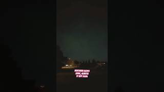 Mesmerizing Northern Lights Dance Leduc Alberta at 1013 PM [upl. by Enirual]