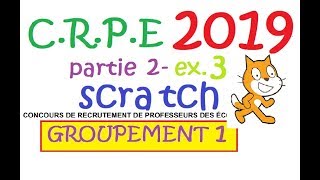 corrigé CRPE 2019 groupement 1 Maths partie 2 exercice 3 scratch et polygone [upl. by Kcirdez561]