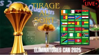 TIRAGE AU SORT ELIMINATOIRES CAN 2025 EN DIRECT [upl. by Kung828]