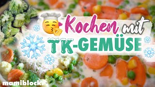 ⚡️ SCHNELL kochen mit TKGemüse  Gesund praktisch und lecker  Einfach kochen  mamiblock [upl. by Niraj]