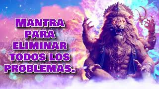 Mantra para eliminar todos los problemas [upl. by Atrebla999]