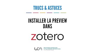 Astuce Zotero 11  Installer la Preview [upl. by Lekcim]