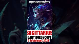 SAGITTARIUS DAILY HOROSCOPE September 9 2024 [upl. by Eiramasil]