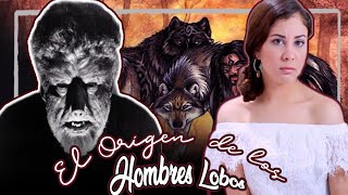 LOS PRIMEROS HOMBRES LOBOS EN LA HISTORIA  ElisbethM [upl. by Tybalt]