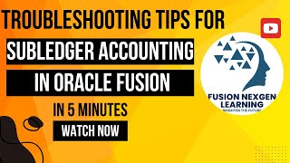 General diagnostic tips for Subledger Accounting issues in oracle fusion [upl. by Aya]