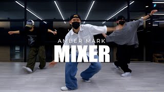 하우스댄스 Amber Mark – Mixer Preditah Remix choreography Han [upl. by Adnalohs]