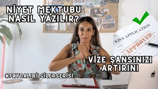 Niyet Mektubu Nasıl Yazılır I Vize Almak İçin Önemli Püf Noktalar I faydalibilgilerserisi [upl. by Aidam994]