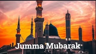 💝New Jumma Mubarak Status  💖Beautiful Islamic Naat Status  Naat Status  Jummah Status [upl. by Gambrill]