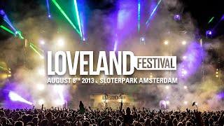 Loveland Festival 2013  Official aftermovie  wwwlovelandfestivalcom [upl. by Dannica173]