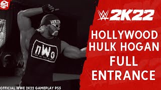 WWE 2K22 HOLLYWOOD HULK HOGAN NWO FULL ENTRANCE HD [upl. by Nnylyaj801]