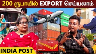 Export செய்வது இனி எளிது  200ரூ இருந்தால் கிராமத்தில் இருந்து கூட Export செய்யலாம்  India Post [upl. by Okram]