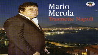 Mario Merola  Trasmette Napoli full album [upl. by Ynohtnacram]