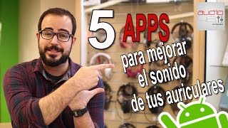 5 APPS PARA MEJORAR EL SONIDO DE TUS AURICULARES [upl. by Berck]