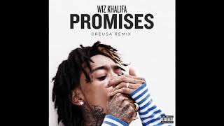 Promises  Wiz Khalifa Creusa Remix [upl. by Atina116]