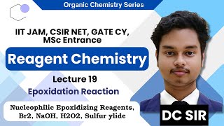 Reagent chemistry lec 19  Nucleophilic epoxidizing reagents H2O2 Br2NaOH and Sulfur ylides [upl. by Mandell]