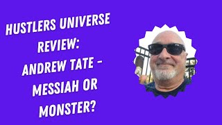 Hustlers University Review ANDREW TATE  MESSIAH or MONSTER [upl. by Yodlem]