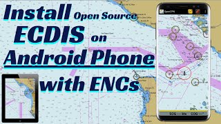 How to Install OpenCPN on Android Phone l Free ECDIS with ENCs l StepbyStep Guide l Passage Plan [upl. by Nirroc]