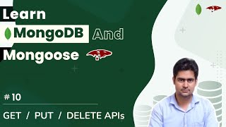 GET  PUT  DELETE APIs Nodejs Express Mongoose  MongoDB in Hindi 10  mongodb mongoose [upl. by Byrom]