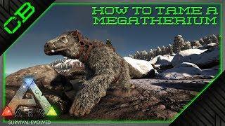 ARK  How to Tame a Megatherium  Update 258 [upl. by Eberle246]