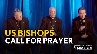 US Bishops’ Call for Prayer Following 2024 Election  EWTN News In Depth November 15 2024 [upl. by Nalym299]