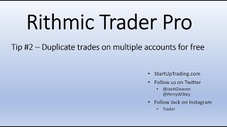 Rithmic Trader Pro  Duplicate Trades for Free [upl. by Oidiple]