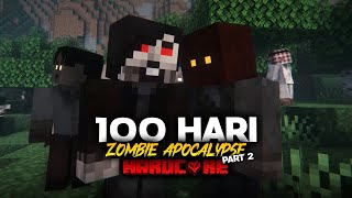 100 Hari Minecraft Hardcore Zombie Apocalypse Part 2 [upl. by Karly]