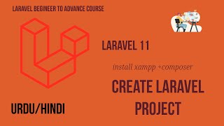 Create Laravel Project Install XAMPP Composer Laravel Tutorial CodeWithpro UrduHindi [upl. by Lertram]