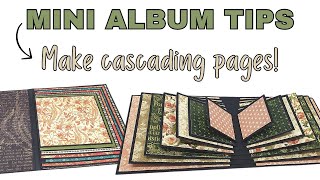 Mini Album Tip 3 Cascading Album Pages [upl. by Nedyah]