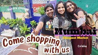 Come Shopping with us to Mumbai’s cheapest Street  Colaba Causeway Shopping with friends Vlog [upl. by Annil]