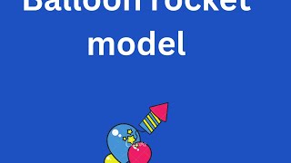 Balloon rocket model [upl. by Dazraf]