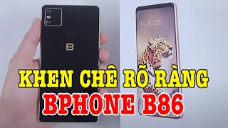 Mở hộp đánh giá rất chi tiết Bphone B86 tất cả ưu nhược điểm [upl. by Tennos667]