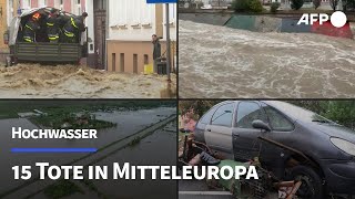 Mindestens 15 Tote durch Hochwasser in Mitteleuropa  AFP [upl. by Charlotta]