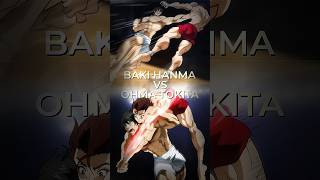 Baki vs Ohma Tokita🥱 Edit  Baki Hanma vs Kengan Ashura  baki bakihanma ohmatokita [upl. by Elna]