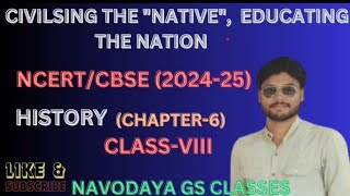 Class 8 history Chapter6  civilising the quotNativequot educating the Nation PART1 [upl. by Eyahsal911]