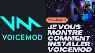 Comment Installer Voicemod 🎙️ [upl. by Stillas]