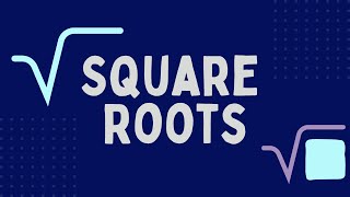 Understanding Square Roots [upl. by Ainotal398]