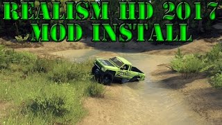 Spintire Realism HD 2017 mod install [upl. by Byler]