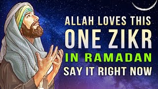 SAY 1 ZIKR ALLAH LOVES IT SO MUCH IN RAMADAN [upl. by Notla]