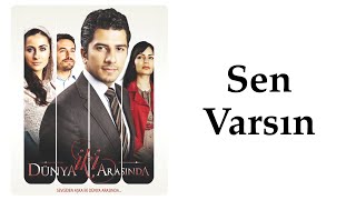 Cenk Şanlıoğlu  Sen Varsın Dizi Müziği [upl. by Jak157]