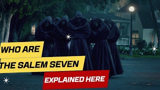 Salem Seven  Explained  Agatha All Along Series  Who are Salem Seven [upl. by Esinad]